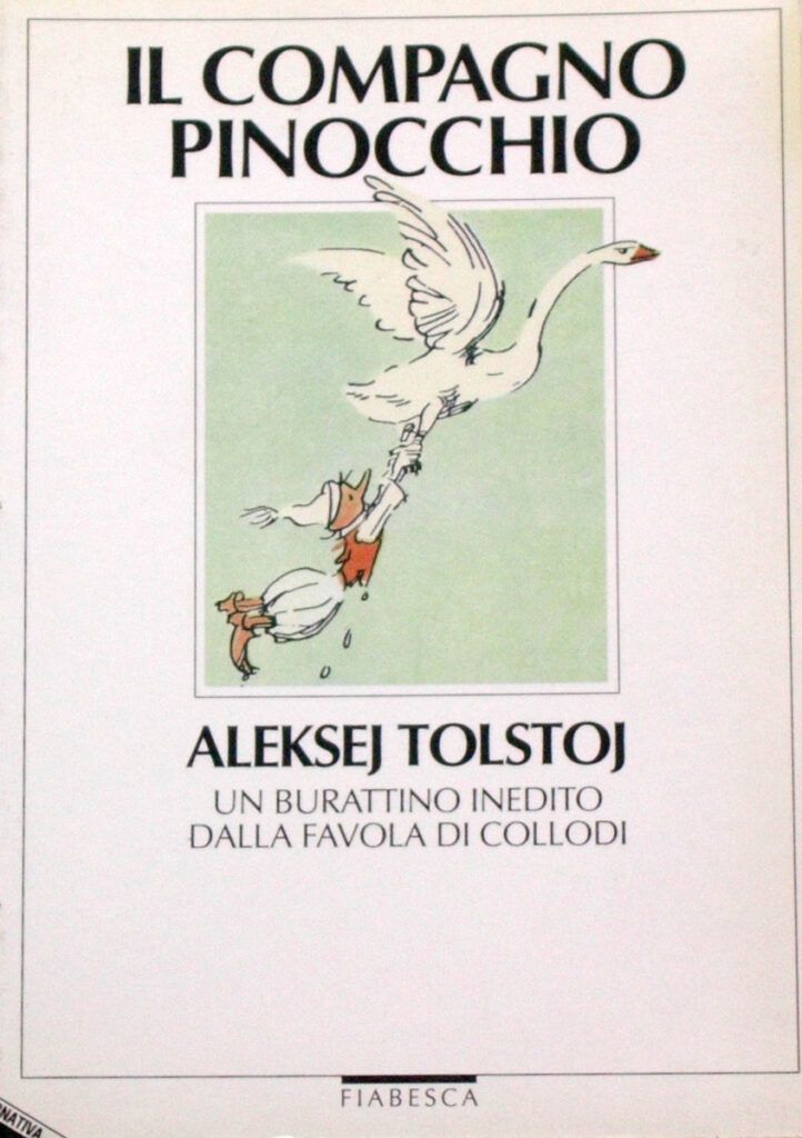 Aleksej Tolstoj – Il compagno Pinocchio