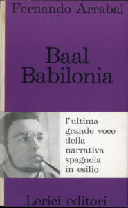 Fernado Arrabal – Baal Babilonia