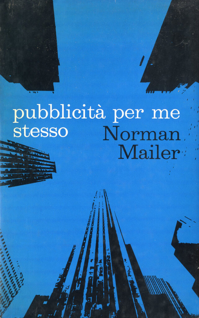 Norman Mailer – Pubblicità per me stesso