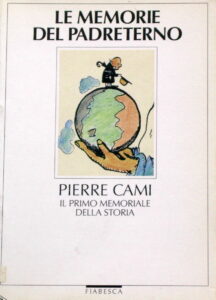 Pierre Cami – Le memorie del padreterno