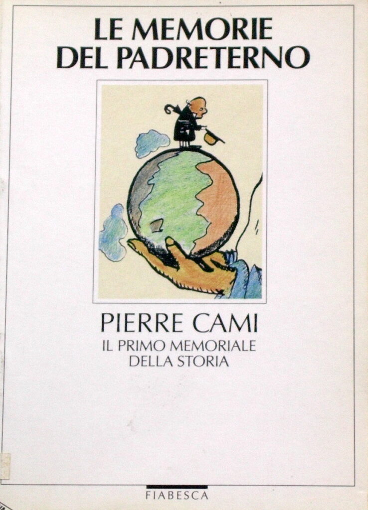 Pierre Cami – Le memorie del padreterno