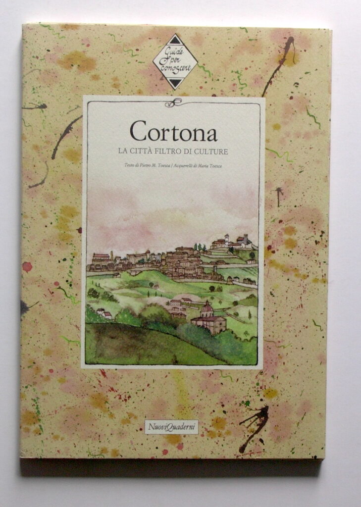 Pietro M.Toesca – Cortona