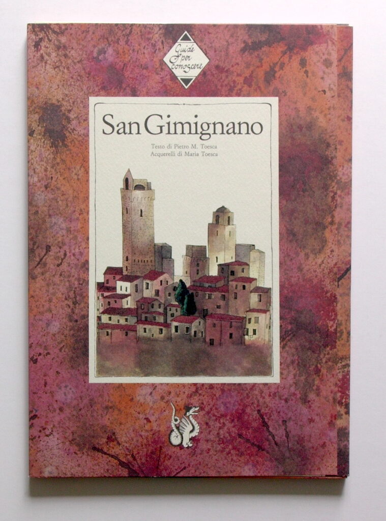 Pietro M.Toesca – San Gimignano