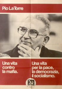 Pio La Torre – Una vita contro la mafia