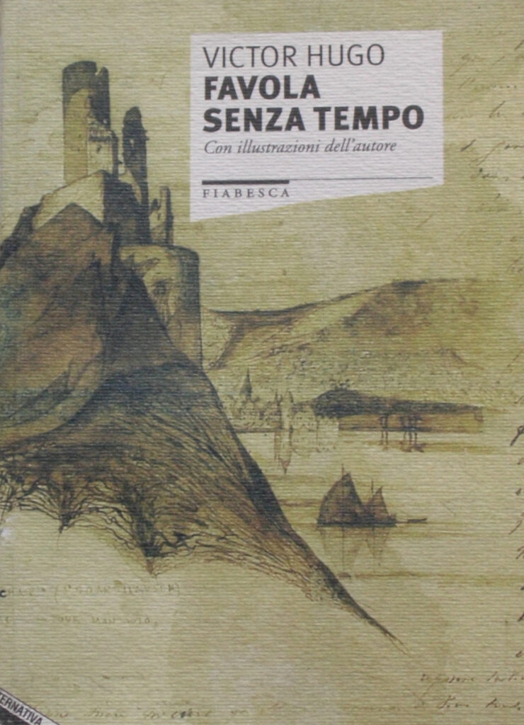 Victor Hugo – Favola senza tempo