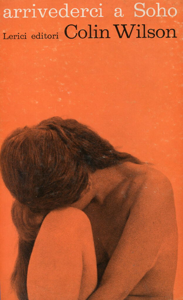 Colin Wilson – Arrivederci a Soho