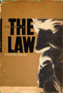 Thomas Mann – The Table of the Law