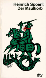Heinrich Spoerl – Der Maulkorb