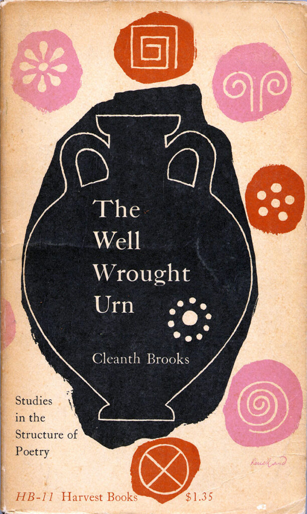 Cleanth Brooks – The Well Wrought Urn