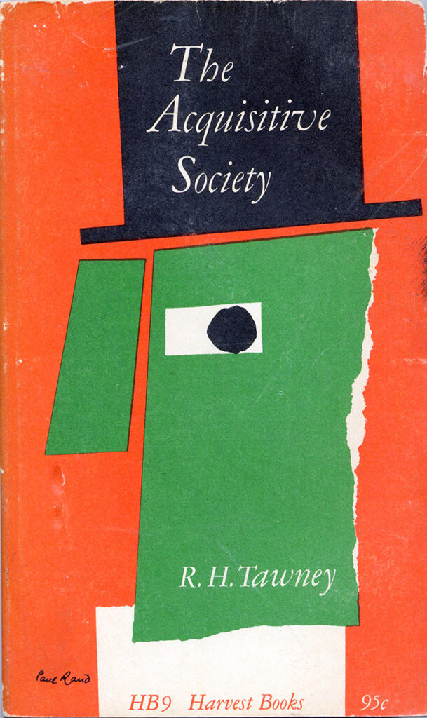 R. H. Tawney – The Acquisitive Society