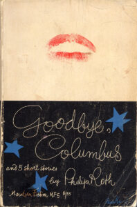 Philip Roth – Goodbye Columbus