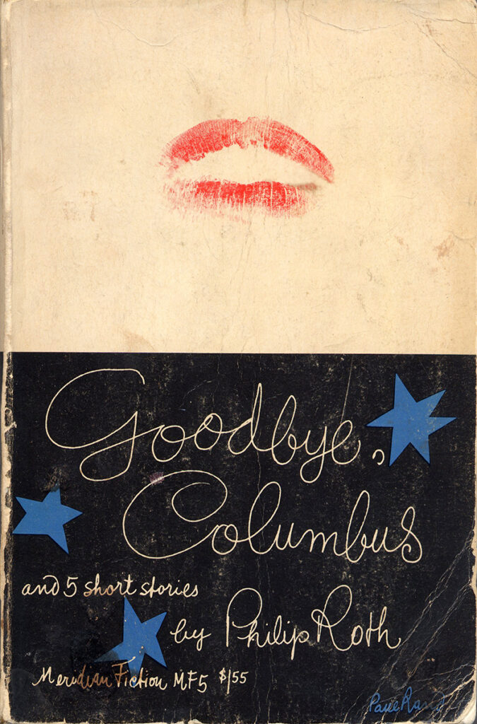 Philip Roth – Goodbye Columbus