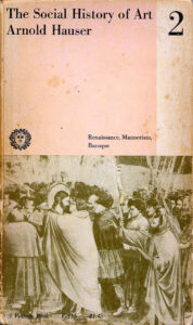 Arnold Hauser – The Social History of Art/2