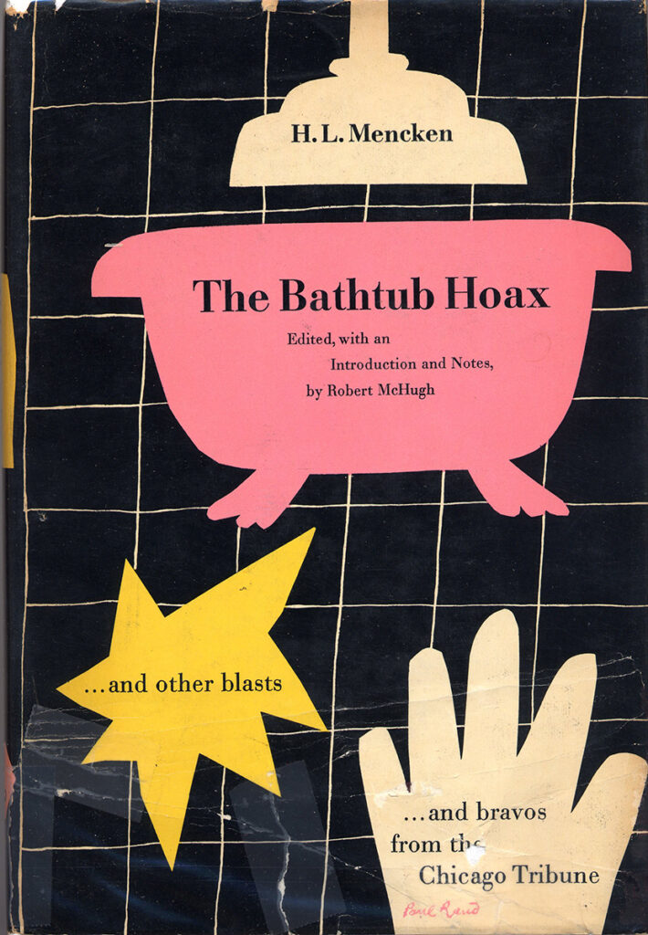 H. L. Mencken – The Bathtub Hoax