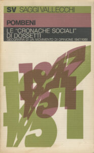 Pombeni &ndash; Le &ldquo;Cronache sociali&rdquo; di Dossetti