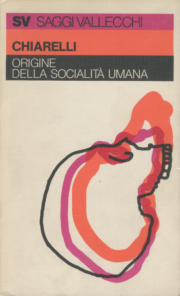 Chiarelli – Origine della socialità umana