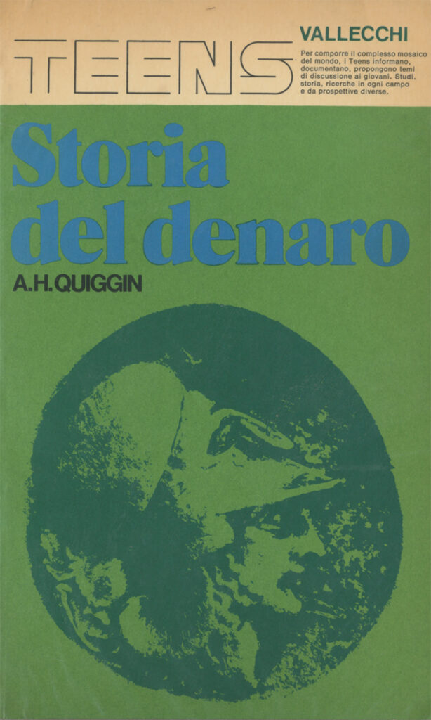 A.H. Quiggin – Storia del denaro