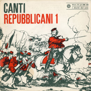 Canti repubblicani 1