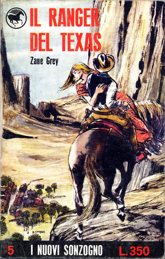 Zane Grey – Il ranger del Texas