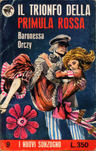 Baronessa Orczy – Il trionfo della Primula Rossa