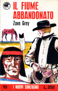 Zane Grey – Il fiume abbandonato