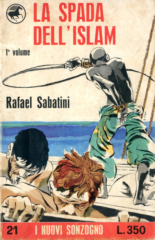 Rafael Sabatini – La spada dell’Islam / Vol. 1