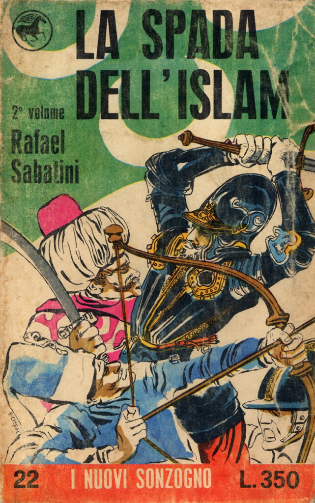 Rafael Sabatini – La spada dell’Islam / Vol. 2