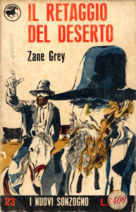 Zane Grey – Il retaggio del deserto