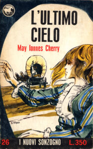 May Ionnes Cherry – L’ultimo cielo