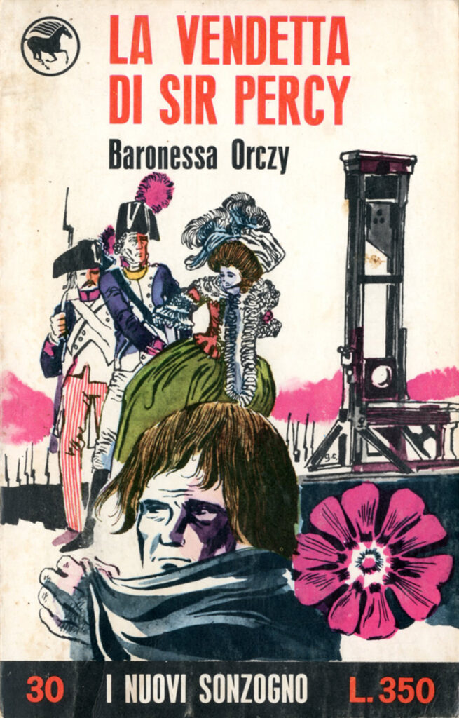 Baronessa Orczy – La vendetta di Sir Percy