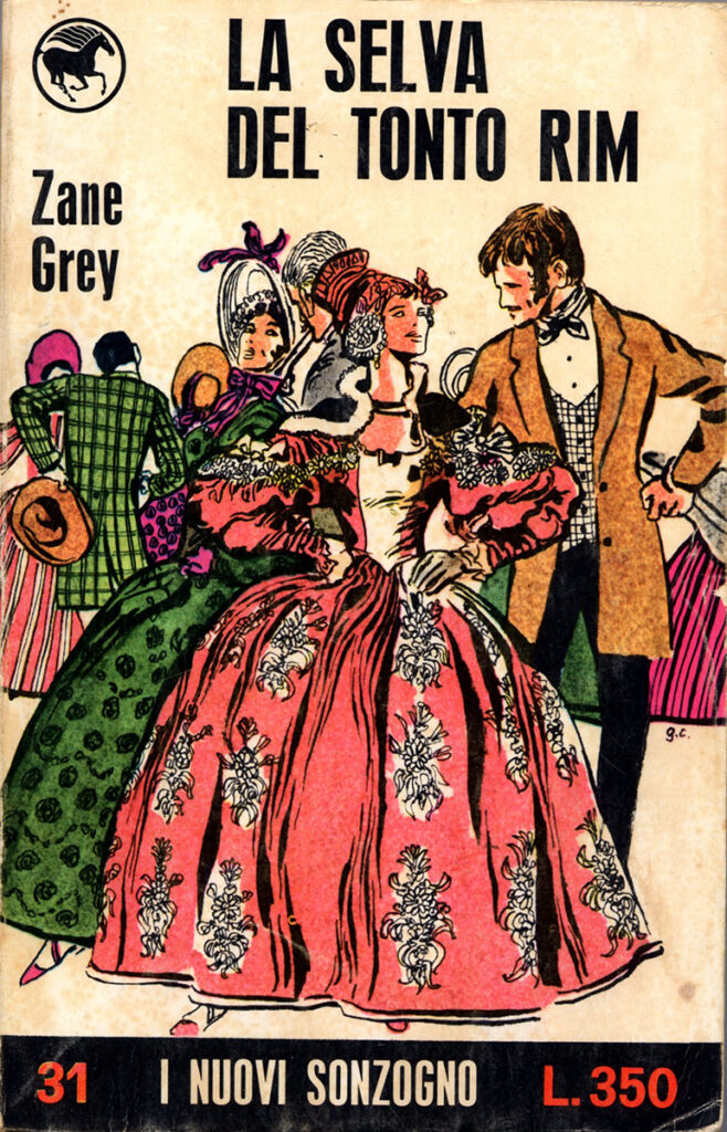 Zane Grey – La selva del Tonto Rim