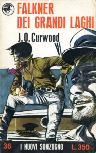 James Oliver Curwood – Falkner dei Grandi Laghi