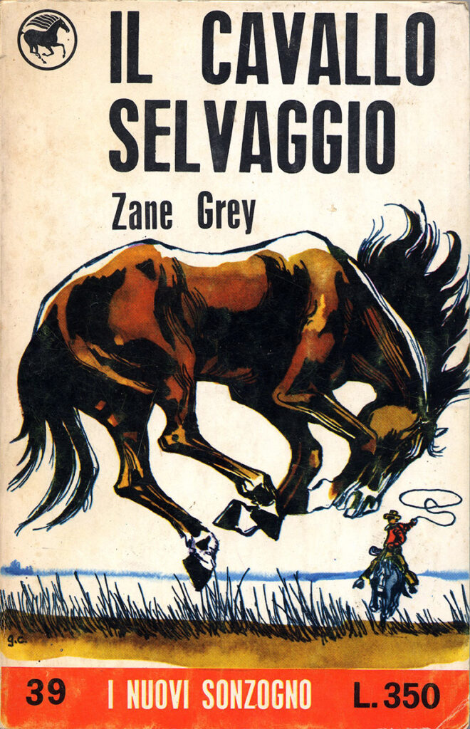 Zane Grey – Il cavallo selvaggio