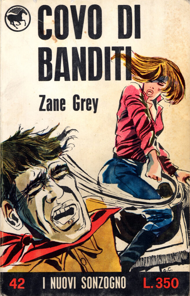 Zane Grey – Covo di banditi