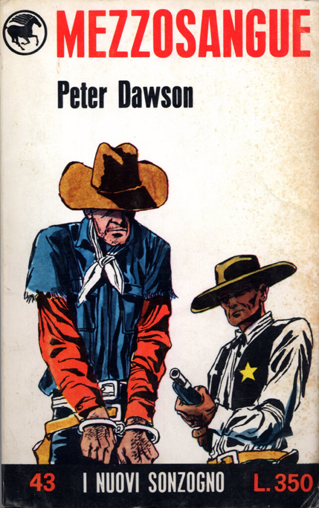 Peter Dawson – Mezzosangue