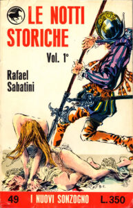 Rafael Sabatini – Le notti storiche / Vol. 1