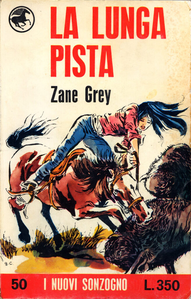 Zane Grey – La lunga pista
