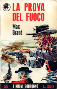 Max Brand – La prova del fuoco