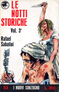 Rafael Sabatini – Le notti storiche / Vol. 3