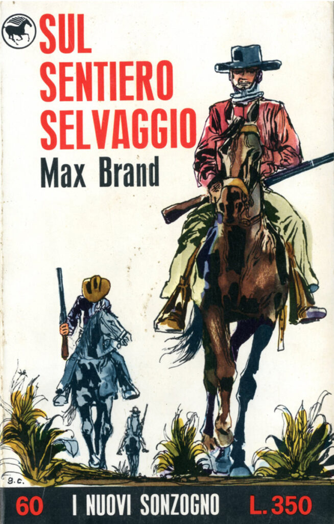 Max Brand – Sul sentiero selvaggio