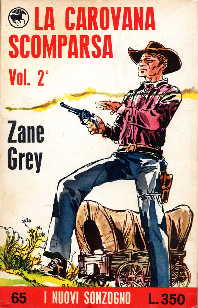 Zane Grey – La carovana scomparsa / Vol. 2