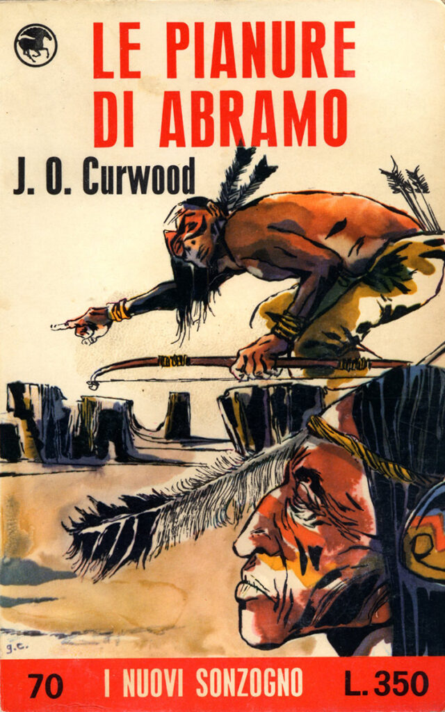 James Oliver Curwood – Le pianure di Abramo
