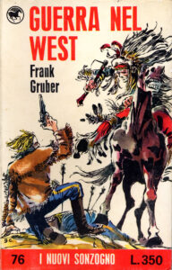 Frank Gruber – Guerra nel West
