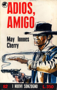May Ionnes Cherry – Adios, amigo