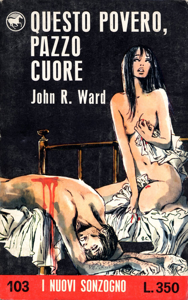 John R. Ward – Questo povero, pazzo cuore
