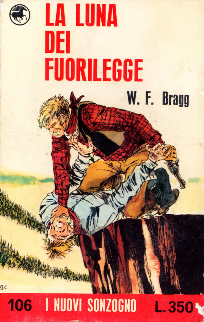 W. F. Bragg – La luna dei fuorilegge