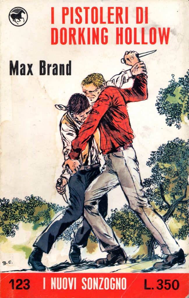 Max Brand – I pistoleri di Dorking Hollow