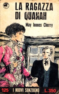 May Ionnes Cherry – La ragazza di Quanah
