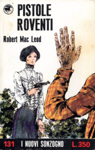 Robert Mac Leod – Pistole roventi