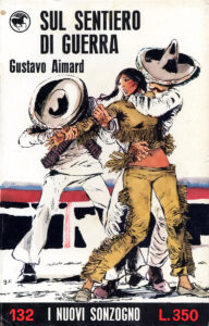 Gustavo Aimard – Sul sentiero di guerra